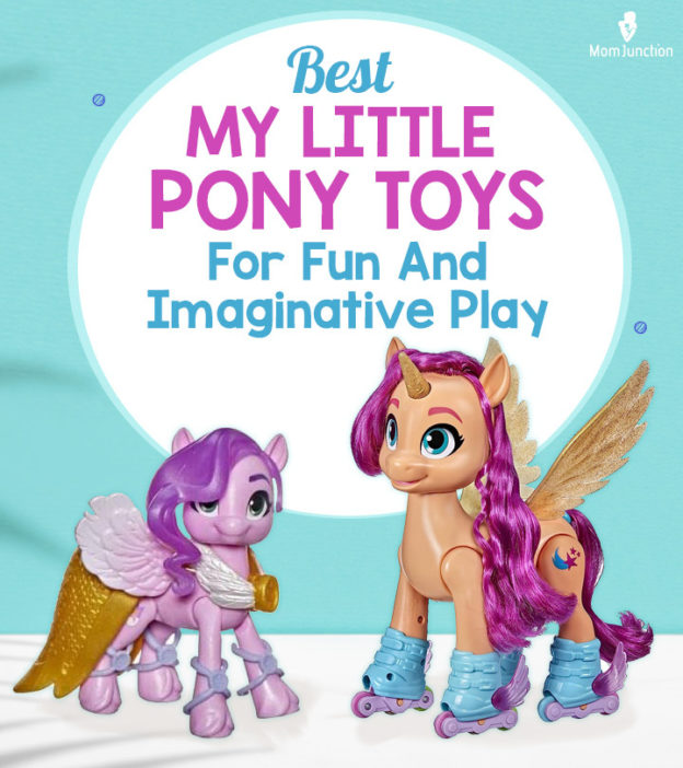 7 Best My Little Pony Toys For Fun And Imaginative Play In 2023