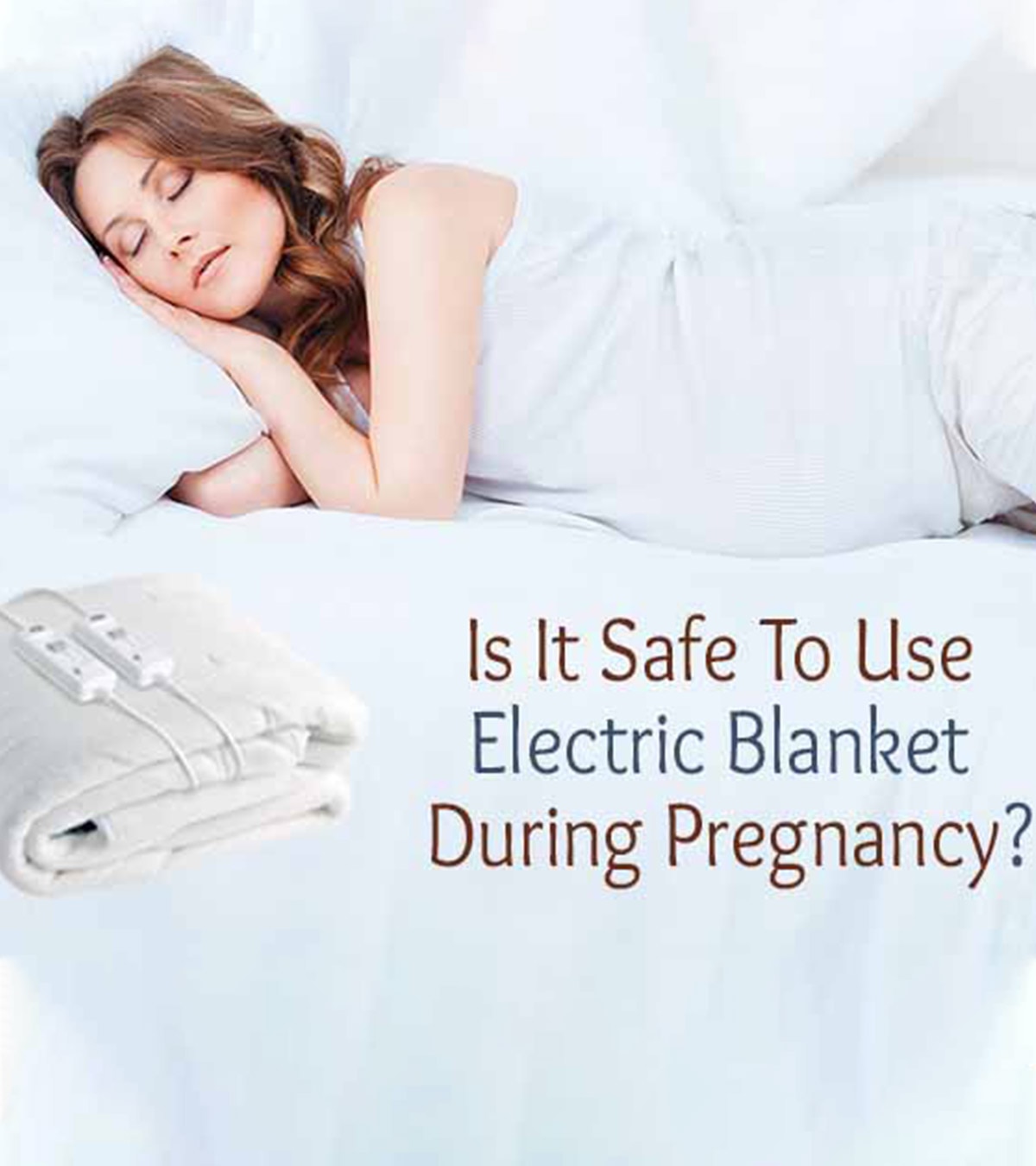 Electric Blanket During Pregnancy: Potential Risks, Tips, And Alternatives