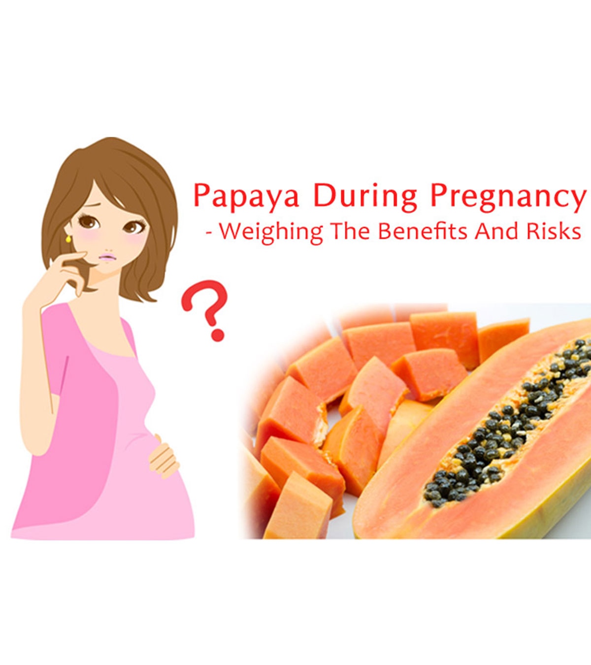 Papaya During Pregnancy: Does It Cause Miscarriage?